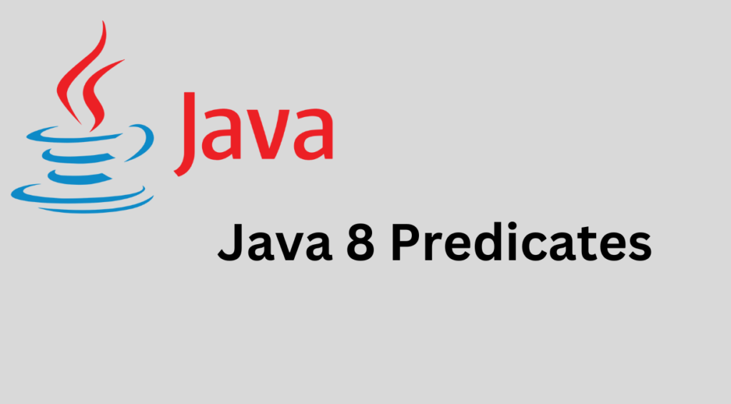 Java 8 Predicates